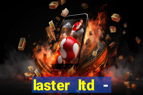 laster ltd - betfair ltd