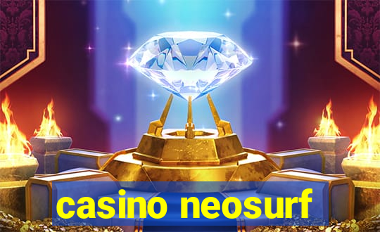 casino neosurf