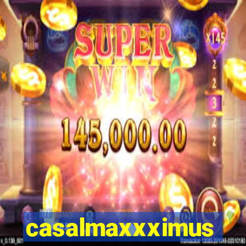 casalmaxxximus