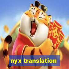 nyx translation