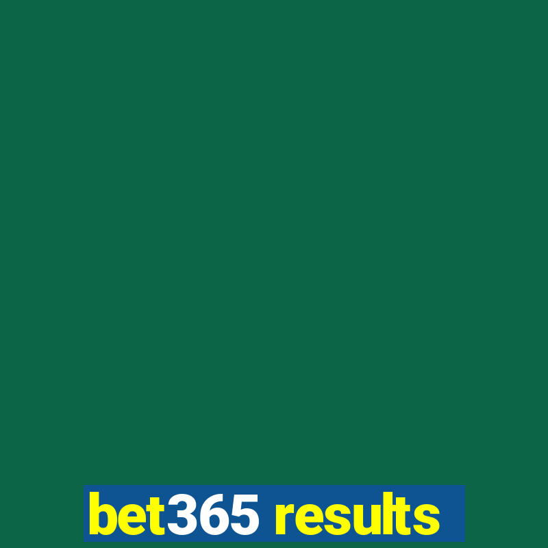 bet365 results