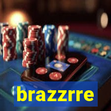 brazzrre