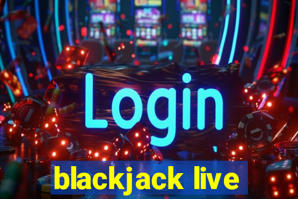 blackjack live