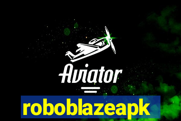 roboblazeapk