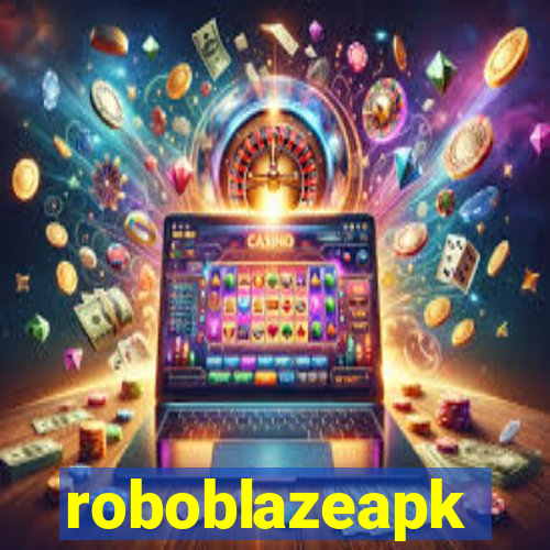 roboblazeapk