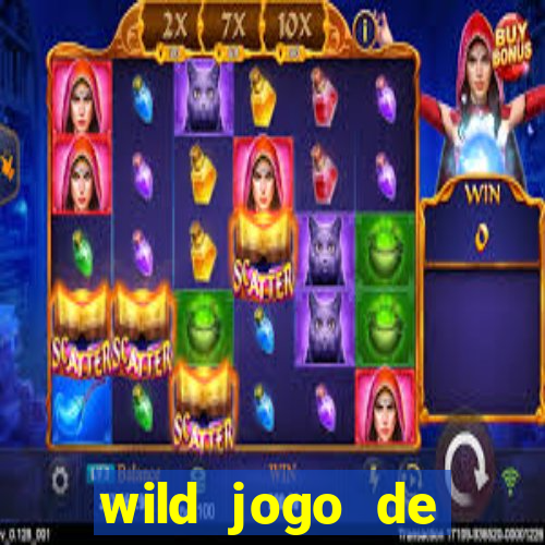 wild jogo de aposta tigre