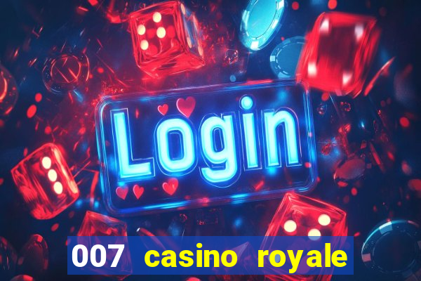 007 casino royale site 4k-filmes.com