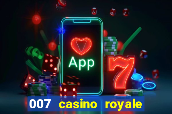 007 casino royale site 4k-filmes.com