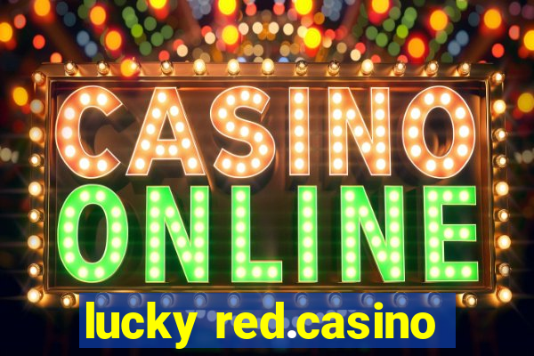 lucky red.casino