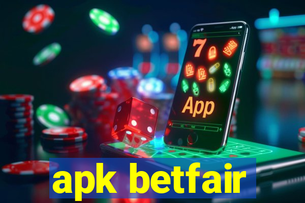 apk betfair