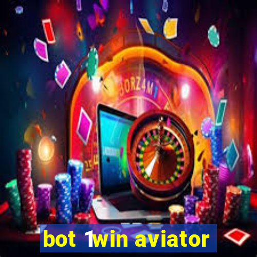 bot 1win aviator