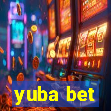 yuba bet