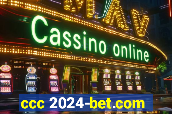 ccc 2024-bet.com