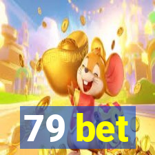 79 bet