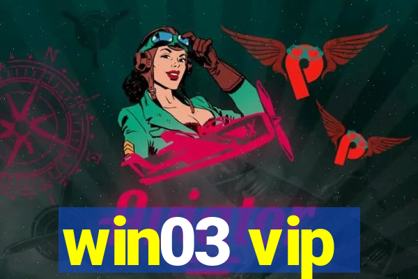 win03 vip