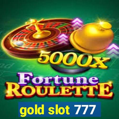 gold slot 777