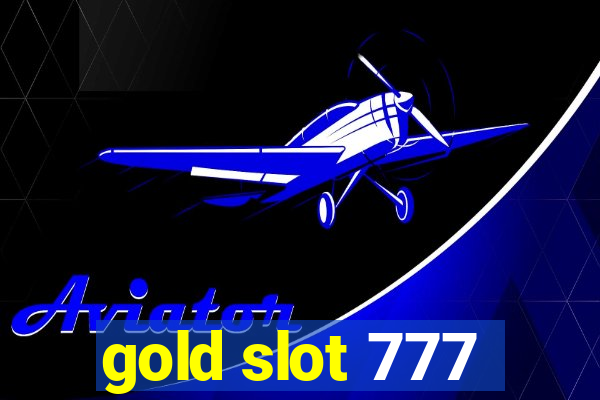 gold slot 777