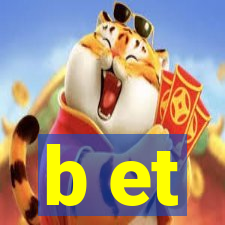 b et