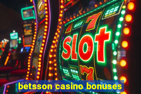 betsson casino bonuses