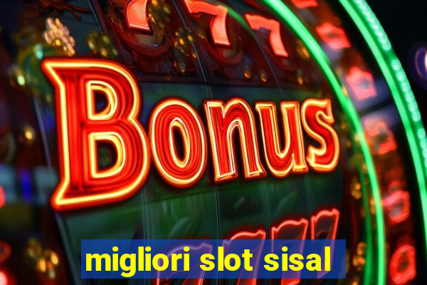 migliori slot sisal