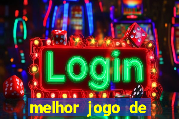 melhor jogo de cassino online