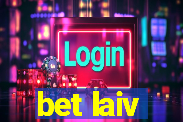 bet laiv