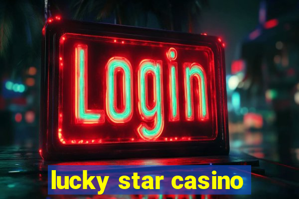 lucky star casino