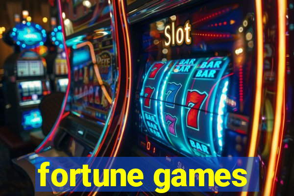 fortune games