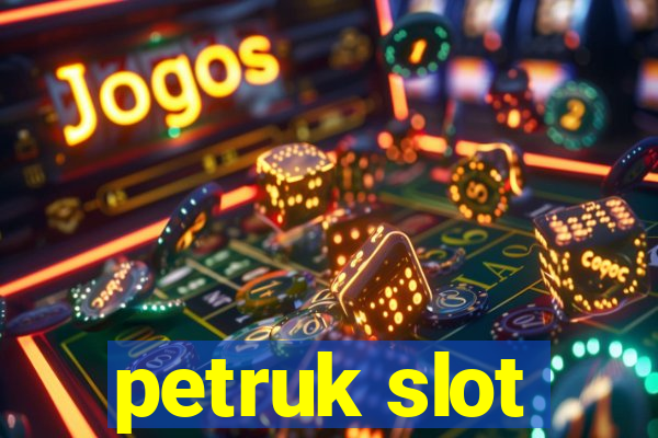 petruk slot