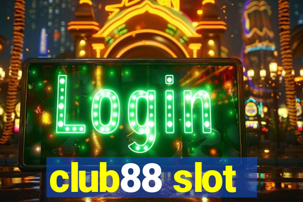 club88 slot