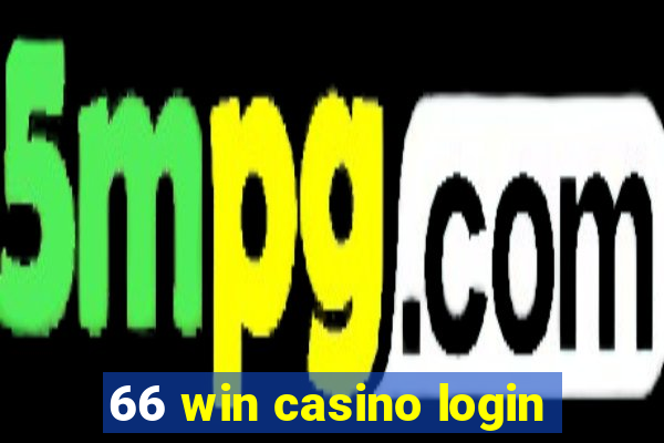 66 win casino login