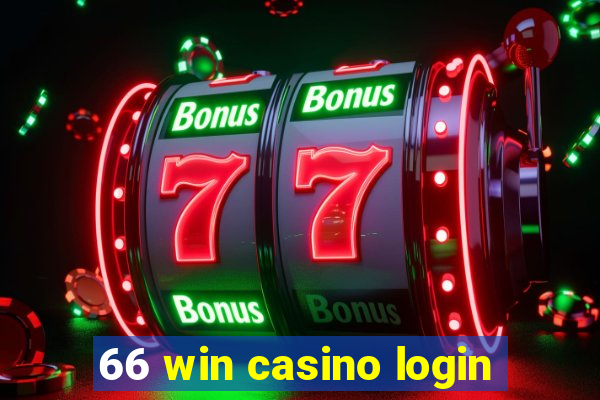 66 win casino login