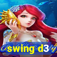 swing d3