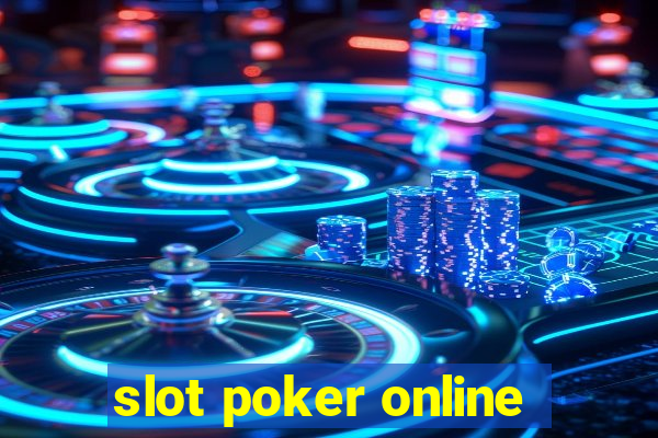 slot poker online