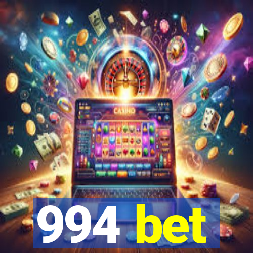 994 bet