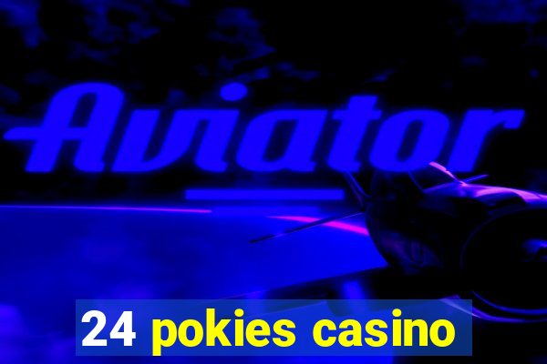 24 pokies casino