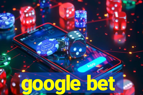 google bet