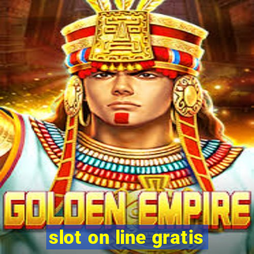 slot on line gratis