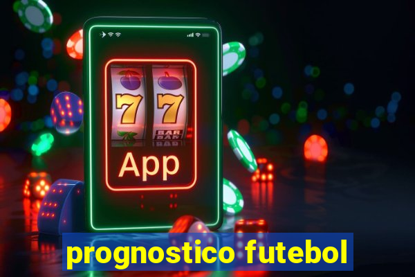 prognostico futebol