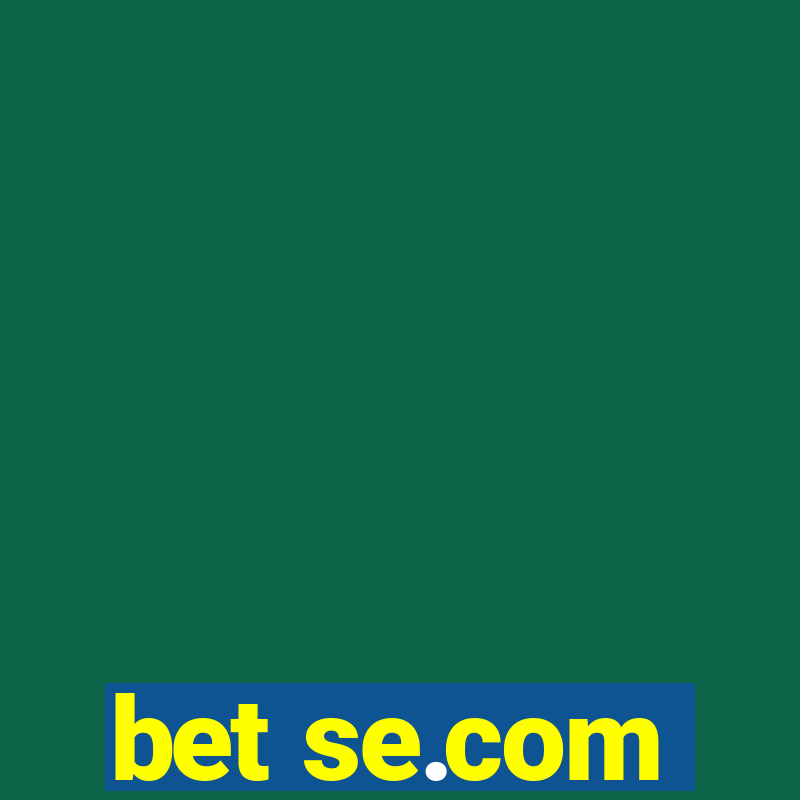 bet se.com