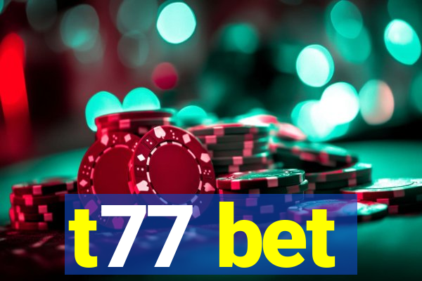 t77 bet