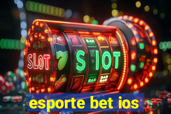 esporte bet ios