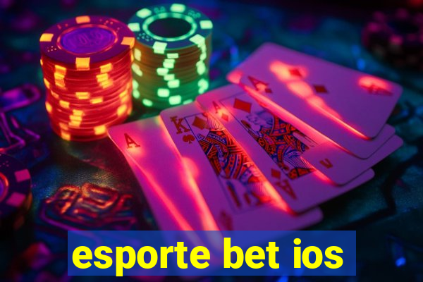 esporte bet ios