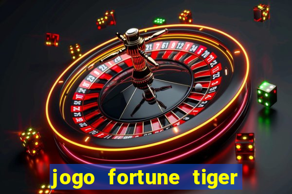 jogo fortune tiger paga mesmo