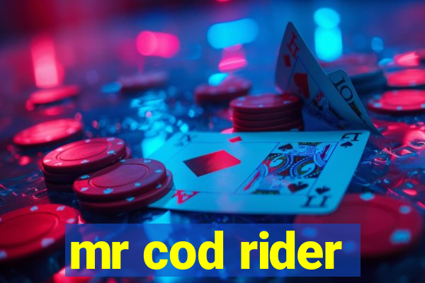 mr cod rider