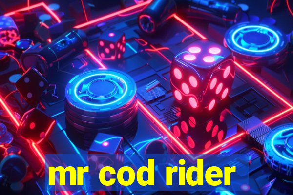 mr cod rider