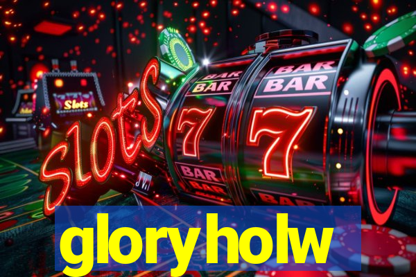 gloryholw