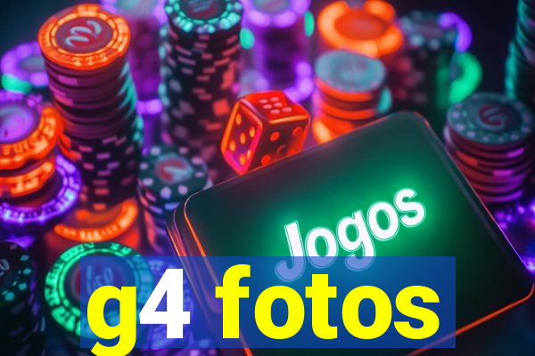 g4 fotos