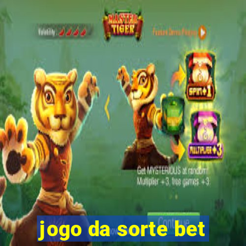 jogo da sorte bet