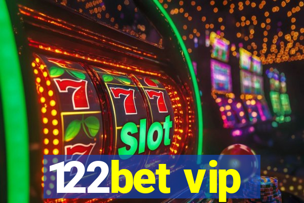 122bet vip